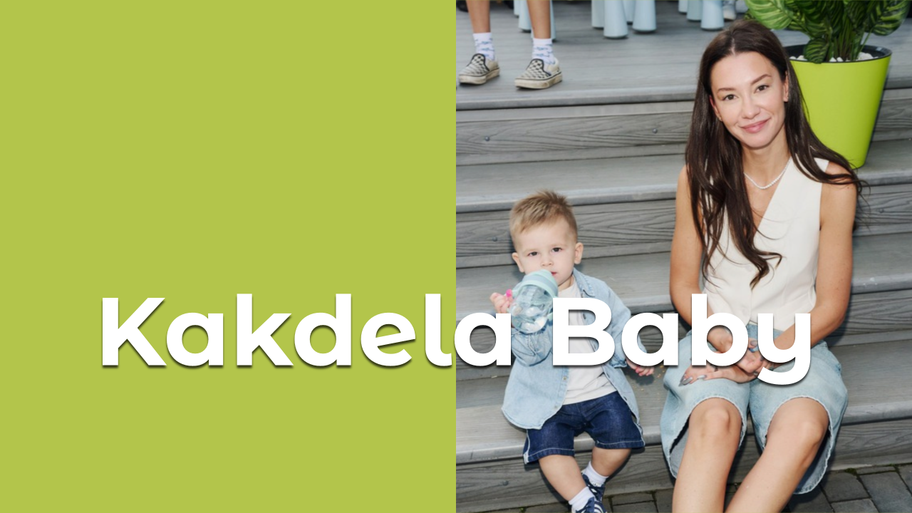 KAKDELA BABY